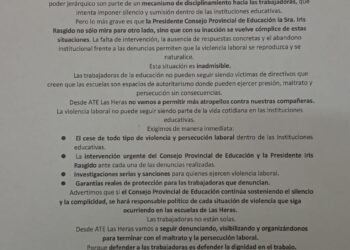 ATE Las Heras denuncia violencia laboral en las escuelas e inacción y complicidad de Iris Rasgido