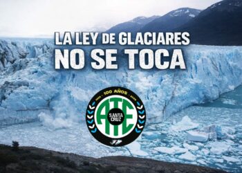 ATE Santa Cruz dice ¡No a la modificación de la ley de glaciares! Y repudia al diputado Jose Luís Garrido